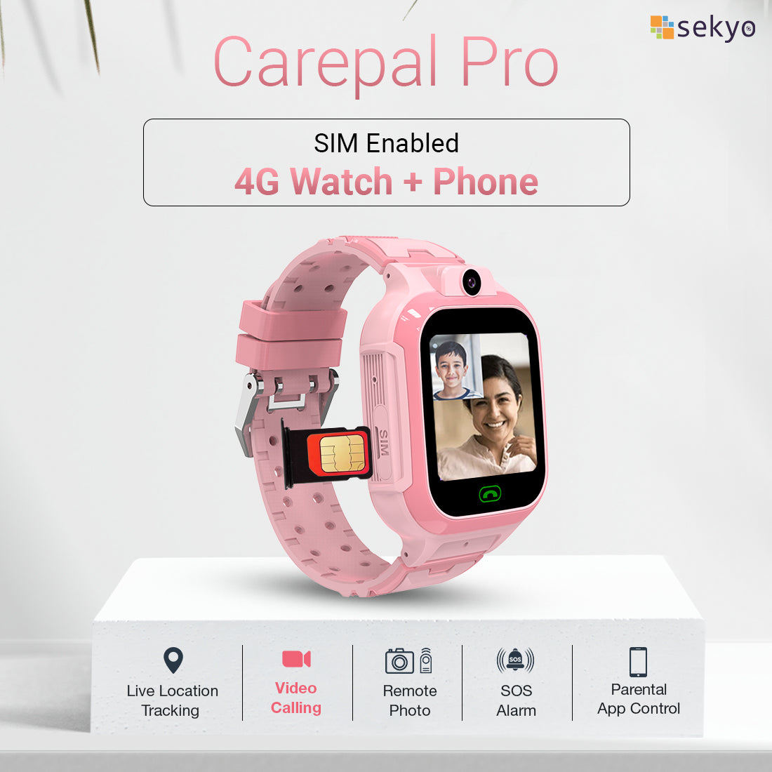 Carepal Pro 4G Kids Smart Watch Phone - SEKYO INNOVATIONS PRIVATE LIMITED